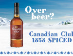 A Taste of Sunshine: Canadian Club Spiced