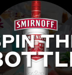 PLAY SPIN THE BOTTLE WITH SMIRNOFF